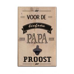 Factory4home Flessenopener Voor de liefste papa proost - Houten opener