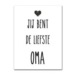 Factory4home Jij bent de liefste oma - Tekstbord Wit